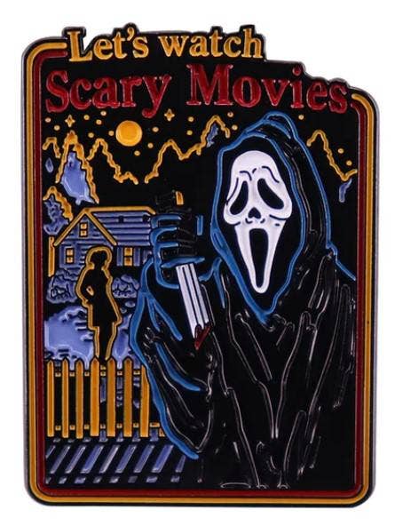 Let's Watch Scary Movies Enamel Pin